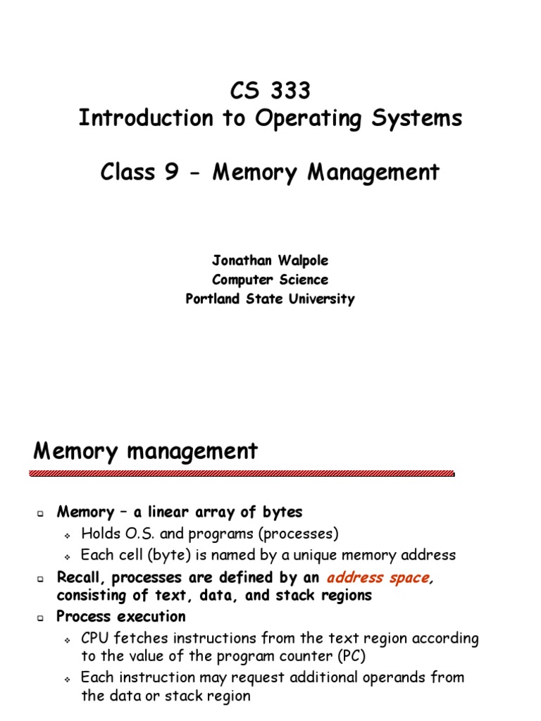 CS 333 Introduction To Operating Systems Class 9 - Memory Management ...