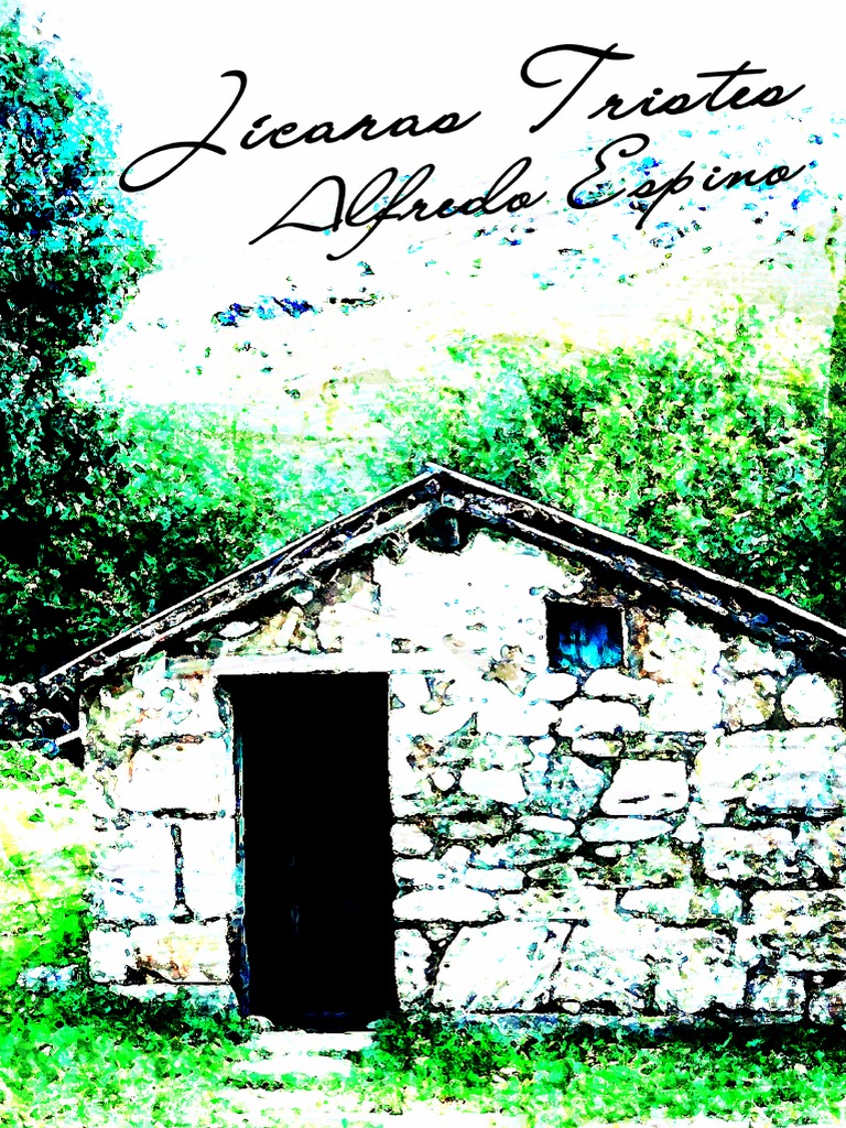 Jícaras Tristes Alfredo Espino El Salvador Naturaleza