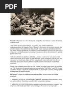 Difundir o Nazismo era o alvo de uma das campanhas mais famosas e cruéis da história da publicida