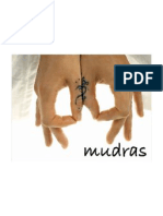 This Presentation Deals With Ten Important Mudras That Can Result