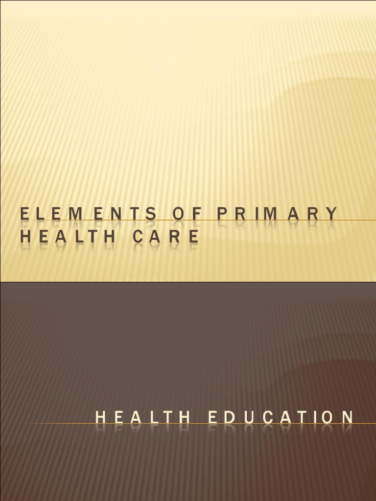 8 Essential Elements of Primary Health Care | PDF | Malaria | Medicine