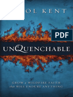 Unquenchable: Grow A Wildfire Faith That Will Endure Anything by Carol Kent, Sampler