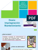 Dosis de Impregnacion y Mantenimiento