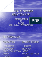 Banker-Customer Relationship D