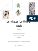 The Gandhian Roots of Slow Money French 2