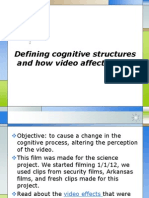 Defining Cognitive Structures and How Video Affects Them