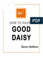 How to have a Good Daisy