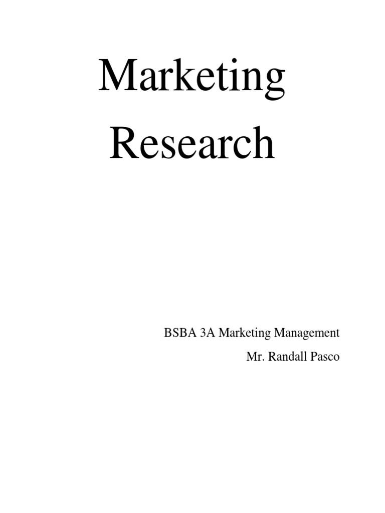3a Marketing Research | PDF | Focus Group | Psychological Concepts