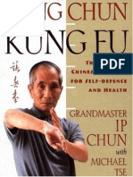 Wing Chun Kung Fu Traditional Chinese Kung Fu for Self Defense and Health