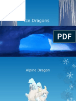 Ice Dragons