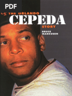 The Orlando Cepeda Story by Bruce Markusen