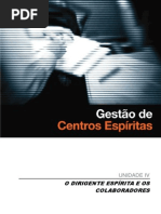 GCE 4 - O Dirigente Espirita e Os Colaboradores