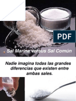 Sal Marina versus Sal Común
