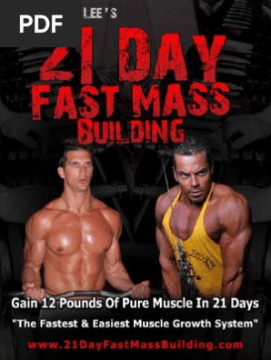 21 Day Muscle - Part 1 - The 21-Day Fast Mass Building Manual