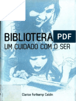 Livro Blibloterapi, Um Cuidado Com o Ser Autora Clarice Fortkamp Caldim