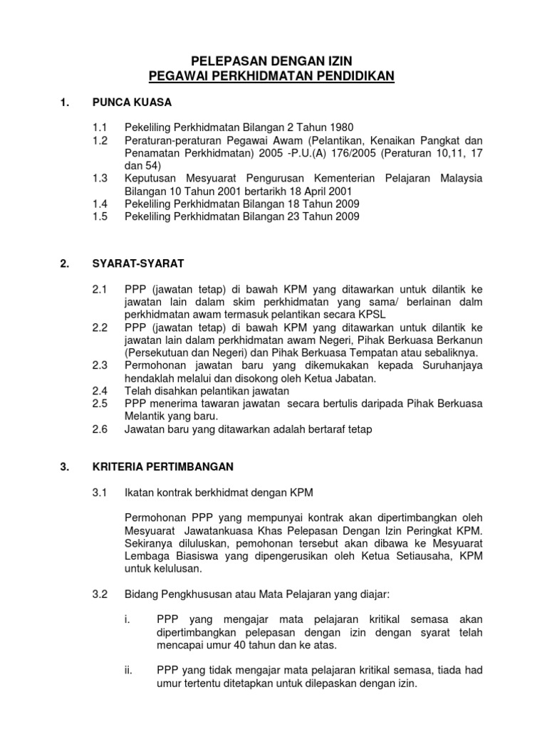 Pelepasan Dengan Izin Pegawai Perkhidmatan Pendidikan: 1 