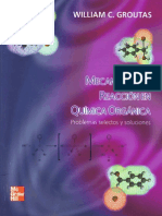 Mecanismos de Reaccion en Quimica Organica - Problemas Selectos y Soluciones (W C Groutas) by Pol