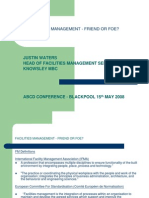 Facilities Management - Friend or Foe?: Justin Waters Head of Facilities Management Services Knowsley MBC
