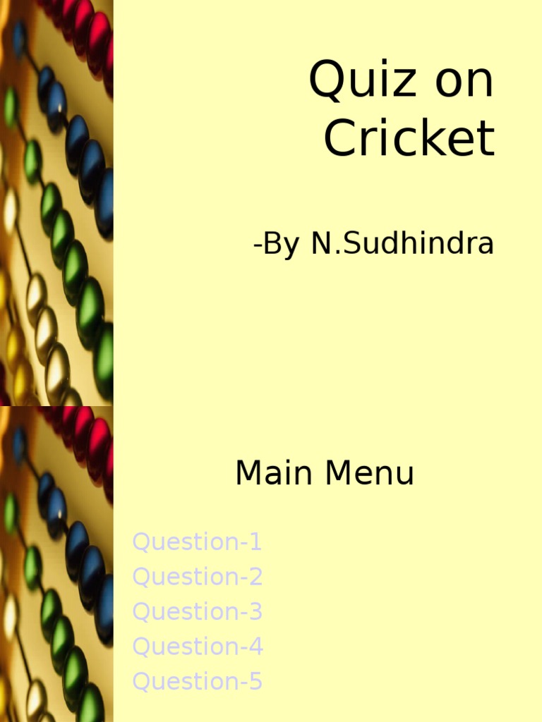 Cricket Quiz: Test Your Knowledge | PDF