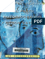 137802539 Philippe Lejeune El Pacto Autobiografico y Otros Textos