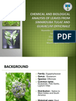 138944731 Chemical and Biological Analysis of Leaves From Simarouba Tulae and Guaiacum Officinale