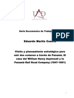 Eduardo Martin Cuesta: Visión y Planeamiento Estratégico para Unir Dos Océanos A Través de Panamá. El Caso Del William Henry Aspinwall y La Panamá Rail Road Company (1847-1861)