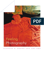 Feeling Photography Edited by Elspeth H. Brown and Thy Phu