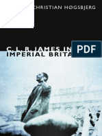 C. L. R. James in Imperial Britain by Christian Høgsbjerg