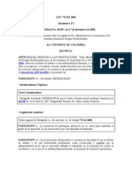 LEY 776 DE 2002.organización, Administración y Prestaciones Del Sistema General de Riesgos Profesionales