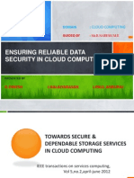 Ensuring Reliable Data Security in Cloud Computing: D.Dinesh J.Kalaiyarasan J.Paul Anburaj