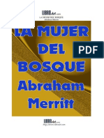 Abraham Merrit - La Mujer Del Bosque PDF