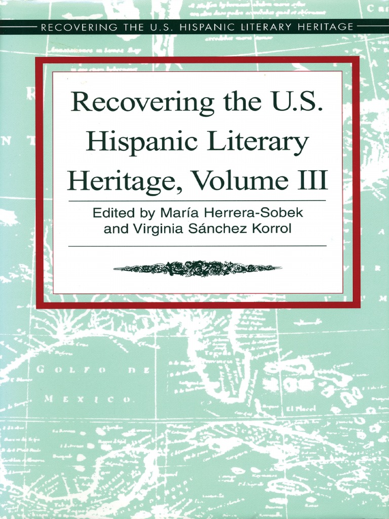 Recovering The Us Hispanic Literary Heritage Vol Iii Edited