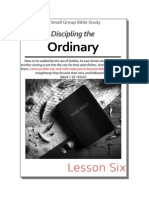 06 Discipling The Ordinary - Small Group Bible Study