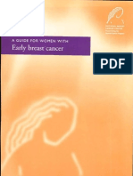 A Guide For Women With Early Breast Cancer by National Breast Cancer Centre (2003)