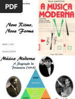 Ritmo e Forma, Música Moderna