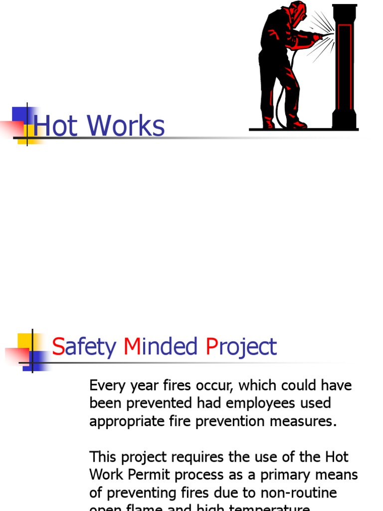 Hot Works Presentation Fires Heat Transfer