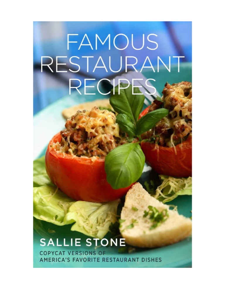 Famous Restaurant Recipes Copycat Versions of America s Favorite