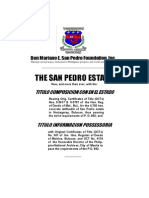 The Historical Truth & the Legal Facts of the San Pedro Estate
