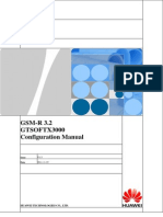 GSM-R 3.2 GTSOFTX3000 Configuration Manual: Huawei Technologies Co., LTD