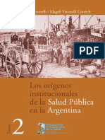 Los origenes institucionales de la salud pública en la Argentina