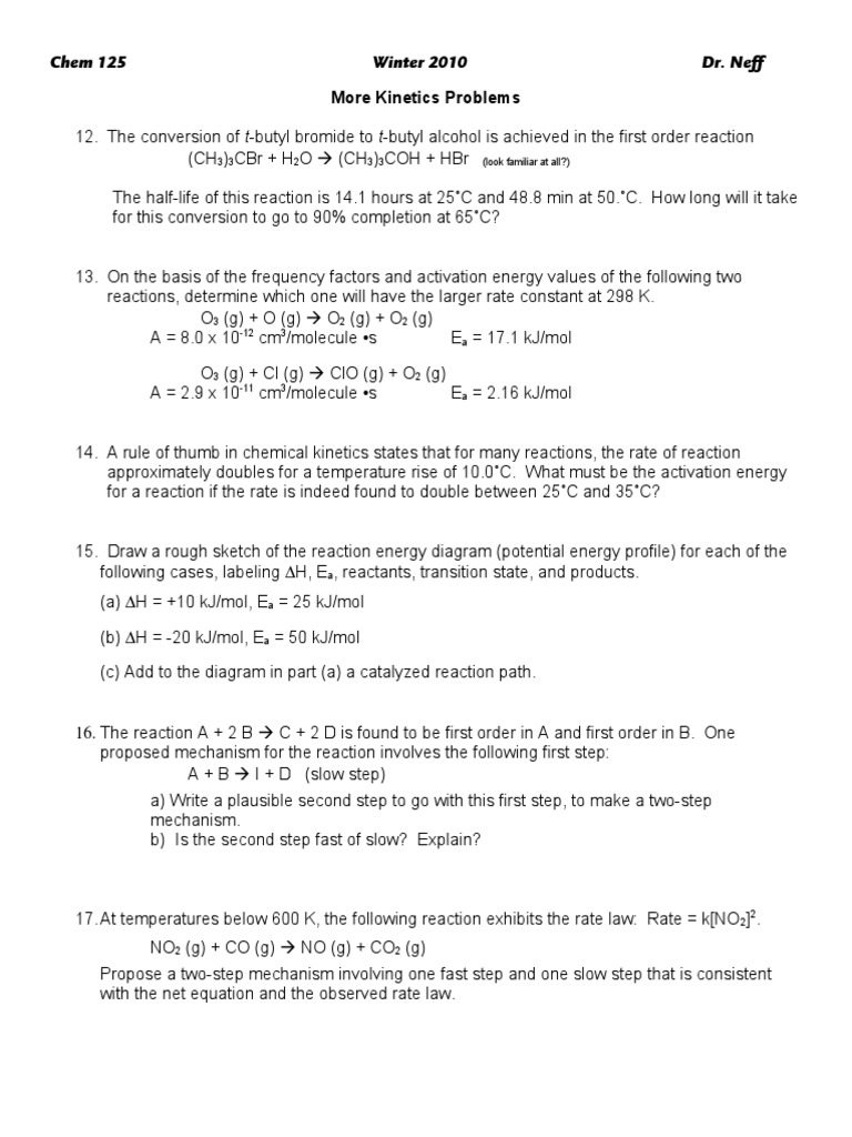 Chem 125 Winter 2010 Dr. Neff: More Kinetics Problems | PDF | Chemical ...