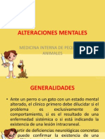 Alteraciones Mentales, Perdida de La Visión y Anormalidades Pupilares.