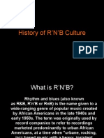 History of R'N'B Culture