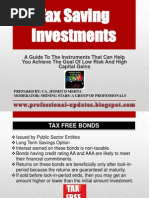 Tax Saving Investments: A Guide To The Instruments That Can Help You Achieve The Goal of Low Risk and High Capital Gains