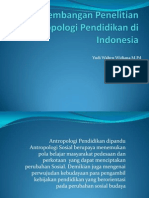 Perkembangan Penelitian Antropologi Pendidikan Di Indonesia