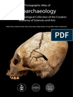 Photographic Atlas of Bioarchaeology From The Osteological Collection of Croatian Academy of Sciences and Arts