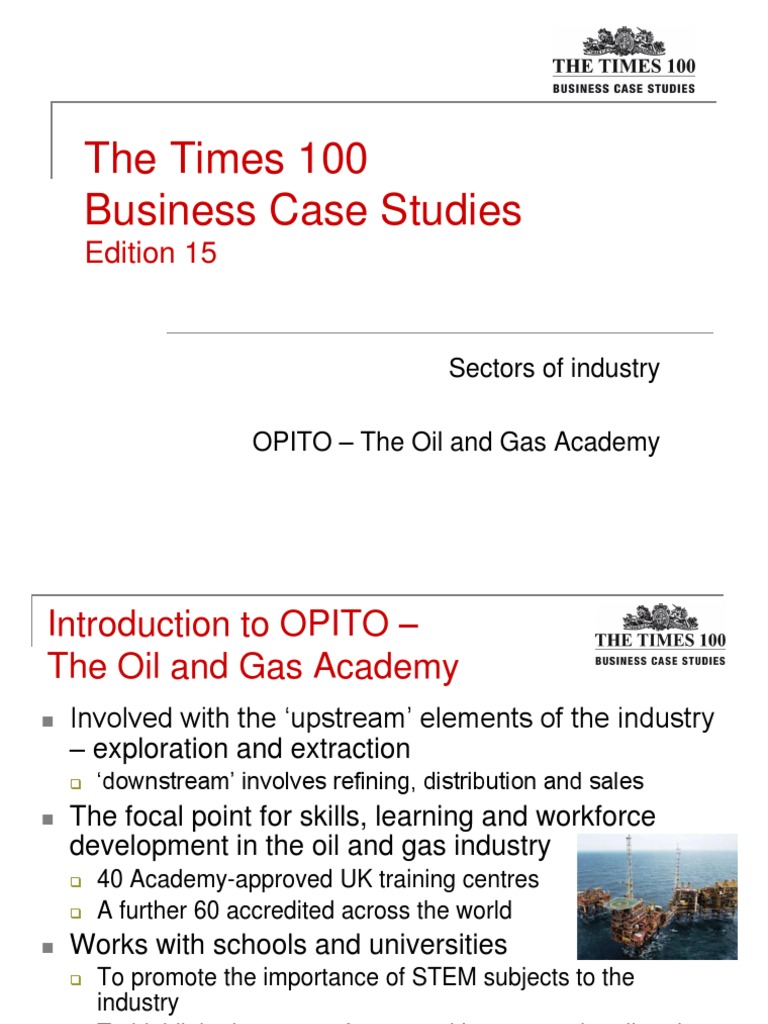 Case Study Oil and Gas - Powerpoint | PDF | Industries | Fossil Fuels