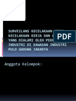 Surveilans Kecelakaan Kerja - Kecelakaan Kerja Dan Cedera