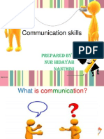 Communication Skills: Prepared By: Nur Hidayah Nanthini