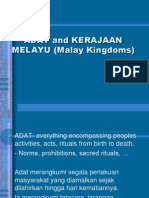 Adat and Kerajaan MELAYU (Malay Kingdoms)